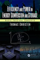 Efficiency and Power in Energy Conversion and Storage