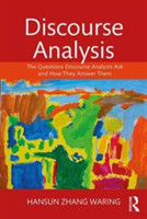 Discourse Analysis The Questions Discourse Analysts Ask and How They Answer Them