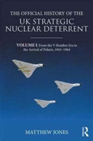 Official History of the UK Strategic Nuclear Deterrent