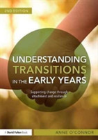 Understanding Transitions in the Early Years