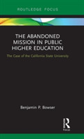 Abandoned Mission in Public Higher Education