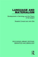 Language and Materialism Developments in Semiology and the Theory of the Subject