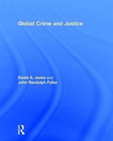 Global Crime and Justice