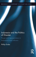 Indonesia and the Politics of Disaster