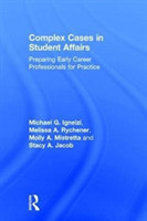 Complex Cases in Student Affairs