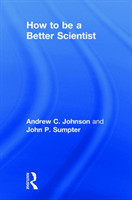 How to be a Better Scientist