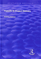 Failsafe IS Project Delivery