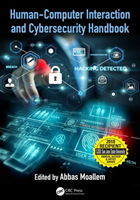 Human-Computer Interaction and Cybersecurity Handbook