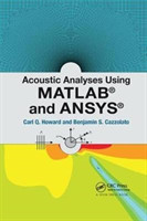 Acoustic Analyses Using Matlab and Ansys