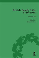 British Family Life, 1780–1914, Volume 1