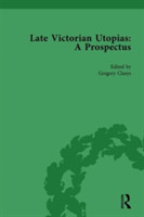 Late Victorian Utopias: A Prospectus, Volume 3