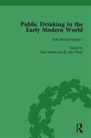 Public Drinking in the Early Modern World Vol 2