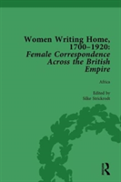 Women Writing Home, 1700-1920 Vol 1