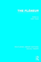 Flaneur (RLE Social Theory)