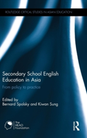 Secondary School English Education in Asia From policy to practice