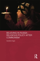 Believing in Russia - Religious Policy after Communism