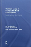 Children Living in Sustainable Built Environments