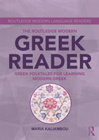 Routledge Modern Greek Reader Greek Folktales for Learning Modern Greek