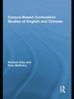 Corpus-Based Contrastive Studies of English and Chinese