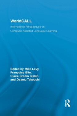 WorldCALL International Perspectives on Computer-Assisted Language Learning