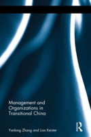 Management and Organizations in Transitional China