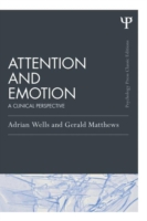 Attention and Emotion (Classic Edition)
