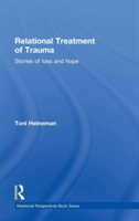 Relational Treatment of Trauma