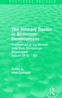 Primary Sector in Economic Development (Routledge Revivals)