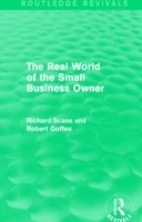 Real World of the Small Business Owner (Routledge Revivals)