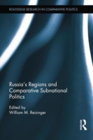 Russia's Regions and Comparative Subnational Politics