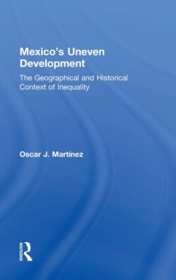 Mexico's Uneven Development