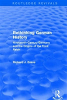 Rethinking German History (Routledge Revivals)