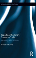 Reporting Thailand's Southern Conflict