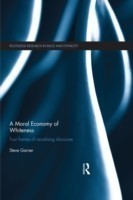 Moral Economy of Whiteness
