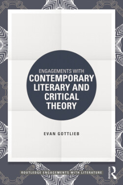 Engagements with Contemporary Literary and Critical Theory