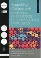 Supporting Children with Dyspraxia and Motor Co-ordination Difficulties