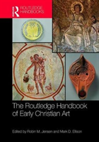 Routledge Handbook of Early Christian Art