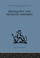 Delinquent and Neurotic Children