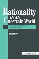 Rationality In An Uncertain World