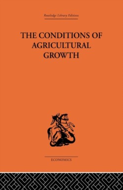 Conditions of Agricultural Growth