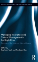 Managing Innovation and Cultural Management in the Digital Era