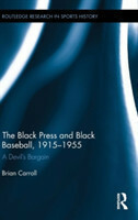 Black Press and Black Baseball, 1915-1955