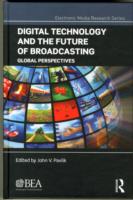 Digital Technology and the Future of Broadcasting