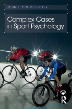 Complex Cases in Sport Psychology