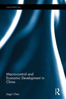 Macro-control and Economic Development in China