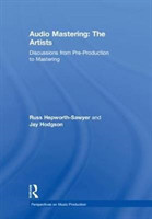 Audio Mastering: The Artists