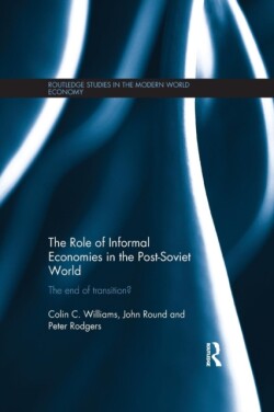 Role of Informal Economies in the Post-Soviet World