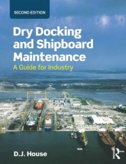 Dry Docking and Shipboard Maintenance