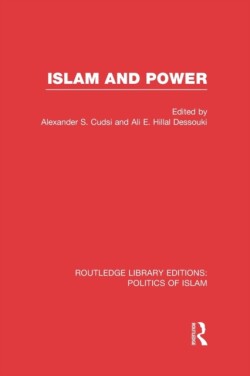 Islam and Power (RLE Politics of Islam)