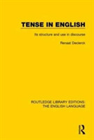 Tense in English Its Structure and Use in Discourse